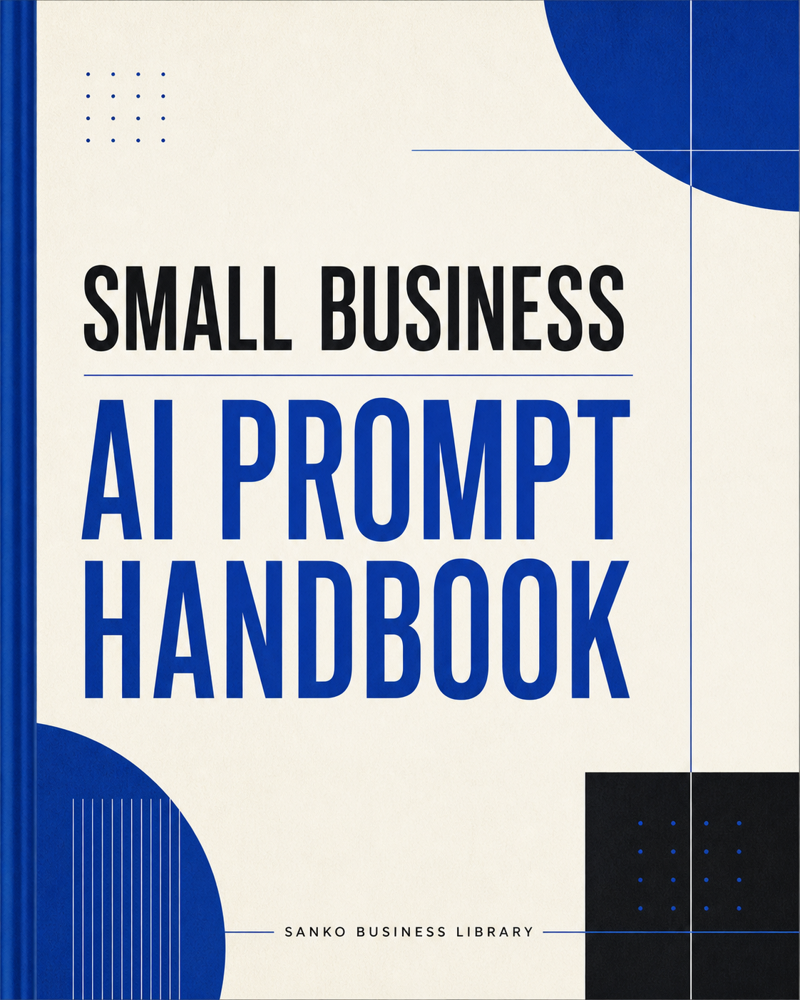 Small Business AI Prompt Handbook